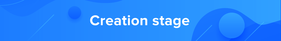 Creation-stage Creation-stage