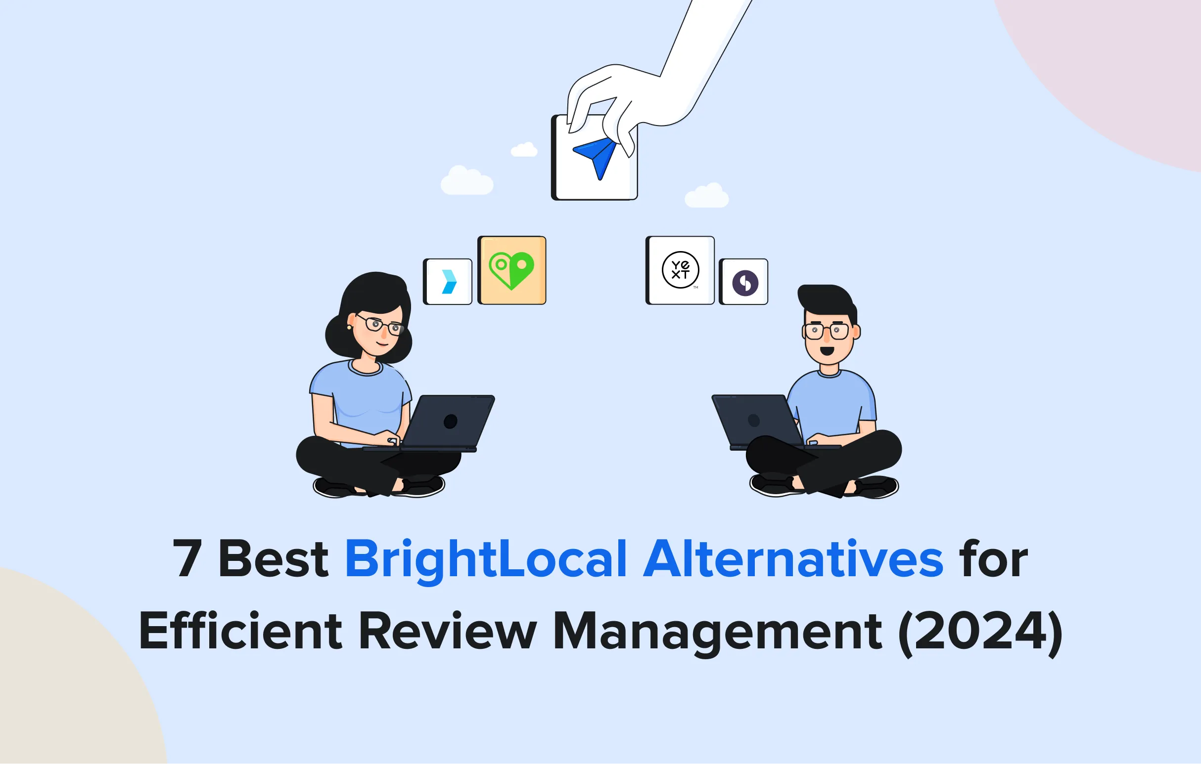 7 Best BrightLocal Alternatives